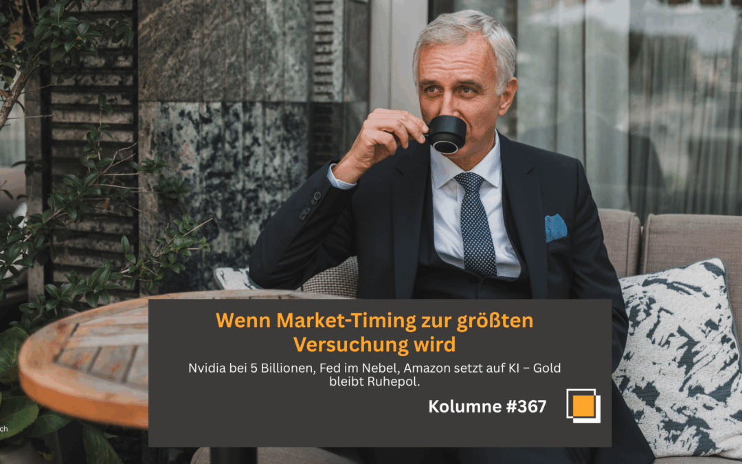 #367: Wenn Market-Timing zur Versuchung wird