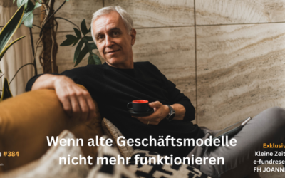 #384: Wenn alte Geschäftsmodelle nicht mehr funktionieren